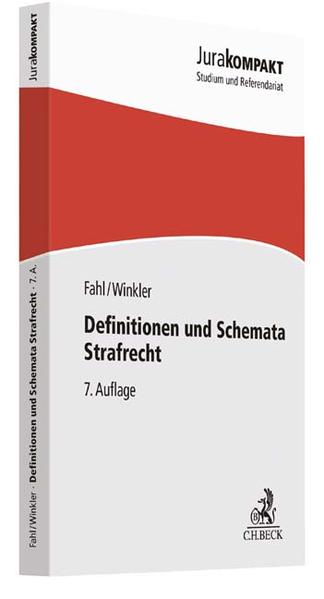 Definitionen und Schemata Strafrecht (Jura kompakt) - Fahl,  Christian und  Klaus Winkler