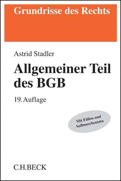 Allgemeiner Teil des BGB - Rüthers, Bernd und Astrid Stadler