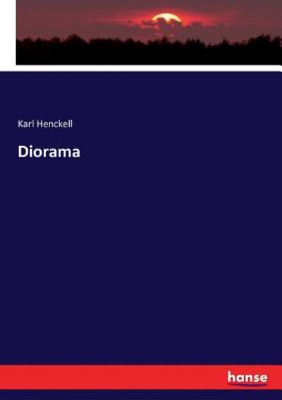 Diorama - Henckell Karl, Henckell