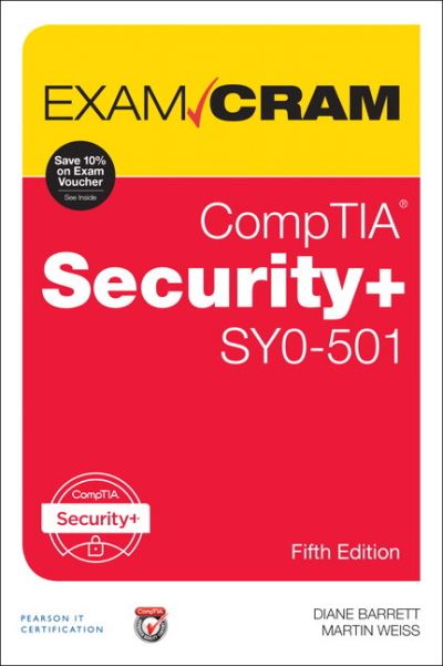 Barrett, D: Exam Cram CompTIA Security+ SY0-501 - Barrett, Diane und M. Weiss Martin
