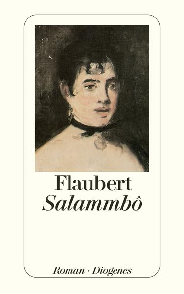 Salammbô - Flaubert, Gustave und Friedrich von Oppeln-Bronikowski