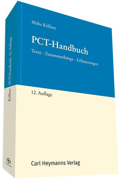 PCT-Handbuch Texte - Zusammenhänge - Erläuterungen - Köllner, Malte