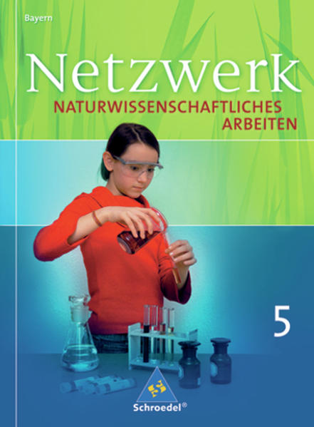 Netzwerk Naturwissenschaftliches Arbeiten Schülerband 5