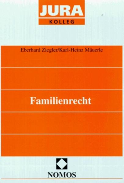 Familienrecht - Ziegler, Eberhard und Karl H Mäuerle