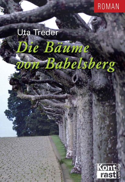 Die Bäume von Babelsberg - Treder, Uta