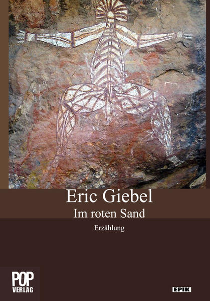 Im roten Sand Erzählung - Giebel, Eric