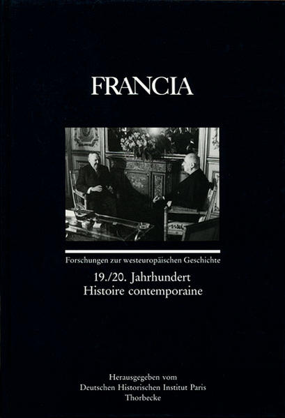 Francia 19./20. Jahrhundert - Histoire contemporaine - Deutsches Historisches Institut Paris
