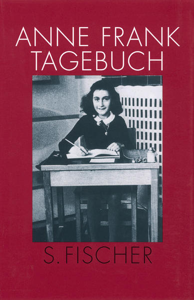 Tagebuch - Frank, Anne, Otto H Frank  und Mirjam Pressler