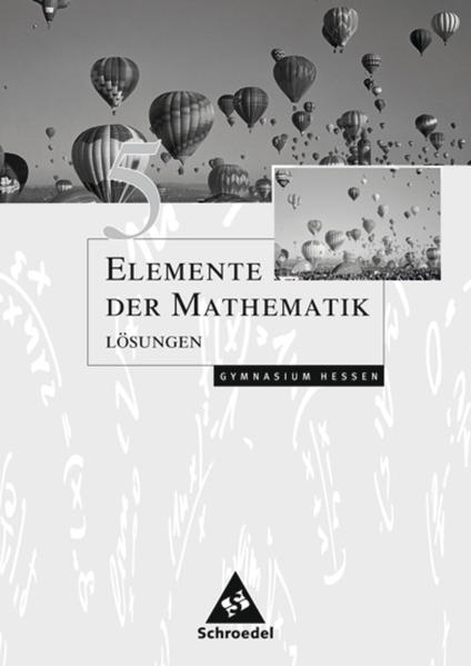 Elemente der Mathematik SI / Elemente der Mathematik SI - Ausgabe 2005 für Hessen Ausgabe 2005 für Hessen / Lösungen 5