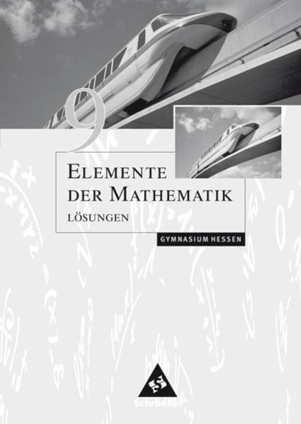Elemente der Mathematik SI / Elemente der Mathematik SI - Ausgabe 2005 für Hessen Ausgabe 2005 für Hessen / Lösungen 9