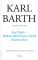Karl Barth Gesamtausgabe Abt. V: Karl Barth - Willem Adolph Visser t` Hooft. Briefwechsel 1., Aufl. - Karl Barth, Thomas Herwig