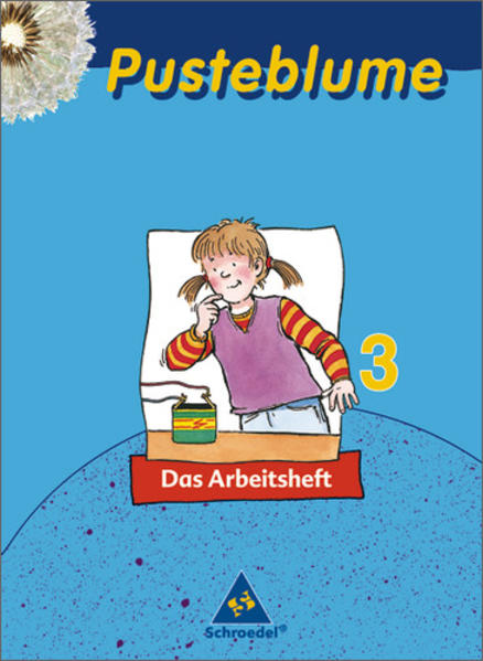 Pusteblume Sachunterricht - Ausgabe 2004-2006 / Pusteblume. Das Sachbuch - Ausgabe 2006 Rheinland-Pfalz für das 2. - 4. Schuljahr Arbeitsheft 3