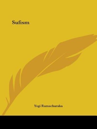 Sufism - Ramacharaka, Yogi