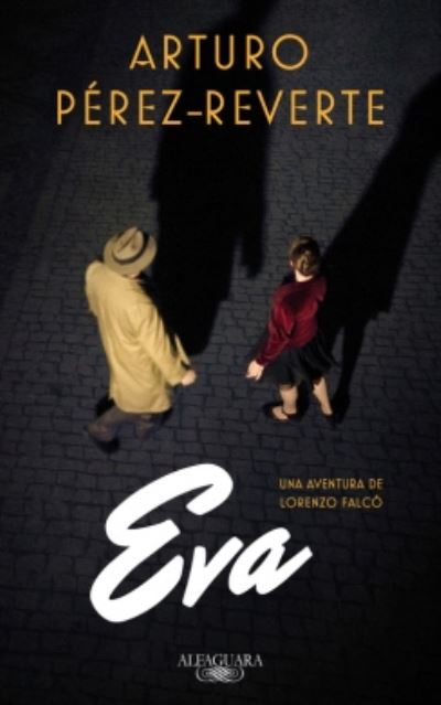 Eva (Serie Falcó) - Perez-Reverte, Arturo