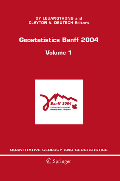 Geostatistics Banff 2004 - Leuangthong, Oy und Clayton V. Deutsch