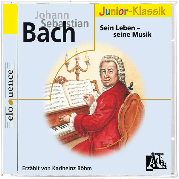 J. S. Bach: Sein Leben - Seine Musik - Bach, Johann S und Karlheinz Böhm