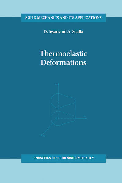 Thermoelastic Deformations  1996 - Iesan, D. und Antonio Scalia