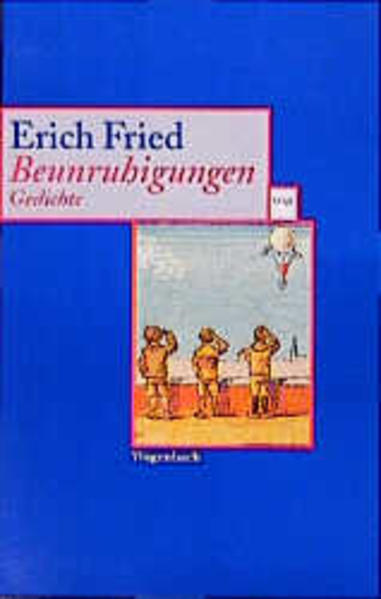 Beunruhigungen Gedichte - Fried, Erich