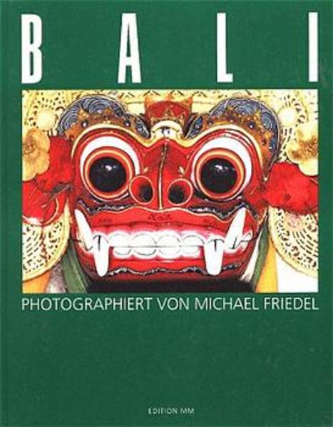 Bali Photographiert von Michael Friedel - Friedel, Michael