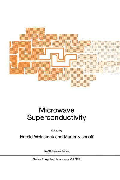 Microwave Superconductivity - Weinstock, H. und Martin Nisenoff