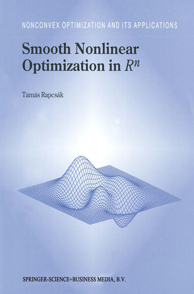 Smooth Nonlinear Optimization in Rn  1997 - Rapcsak, Tamas