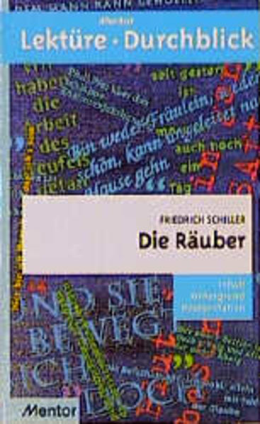 Friedrich Schiller: Die Räuber - Mahnert, Detlev