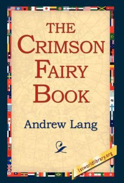 The Crimson Fairy Book - Lang,  Andrew