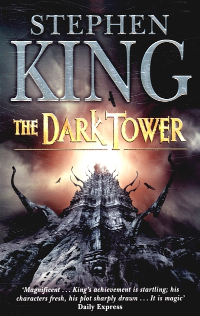 The Dark Tower VII: The Dark Tower: (Volume 7) - King, Stephen