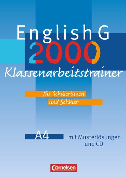 English G 2000 - Ausgabe A / Band 4: 8. Schuljahr - Klassenarbeitstrainer mit Lösungen und CD - Mulla, Ursula