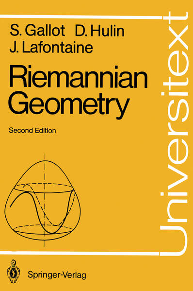 Riemannian Geometry - Gallot, Sylvestre, Dominique Hulin  und Jacques Lafontaine