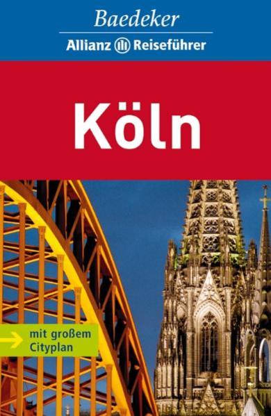 Baedeker Allianz Reiseführer Köln - Bourmer, Achim