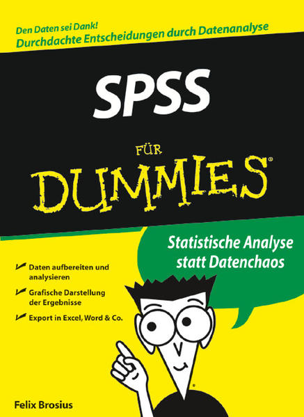SPSS 14 für Dummies  1., Auflage - Brosius, Felix