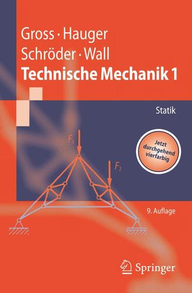 Technische Mechanik Band 1: Statik - Gross, Dietmar, Werner Hauger  und Jörg Schröder