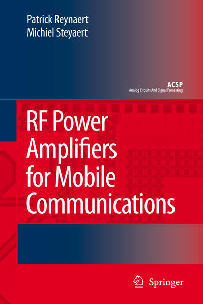 RF Power Amplifiers for Mobile Communications  2006 - Reynaert, Patrick und Michiel Steyaert
