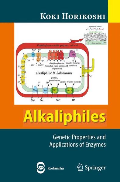 Alkaliphiles Genetic Properties and Applications of Enzymes - Horikoshi, Koki