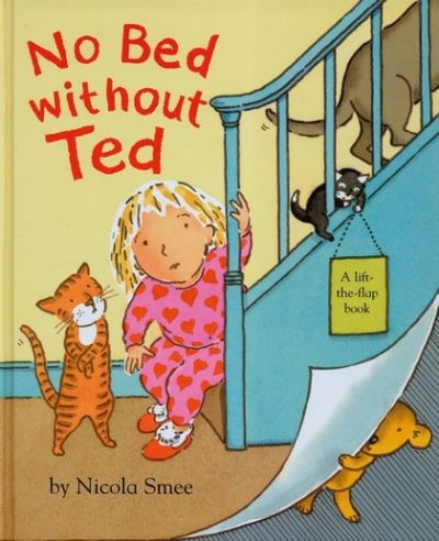 No Bed Without Ted - Smee, Nicola