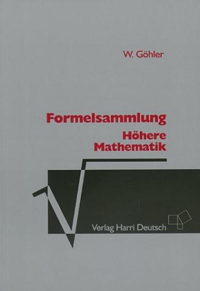 Formelsammlung Höhere Mathematik - Göhler, Wilhelm und Barbara Ralle