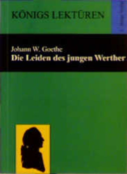 Die Leiden des jungen Werther In der neuen Rechtschreibung - Goethe, Johann W von und Gerd Eversberg