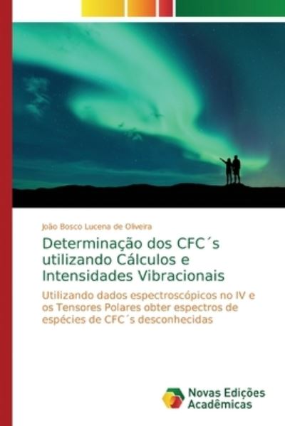 Lucena de Oliveira, J: Determinação dos CFC´s utilizando Cál - Lucena de Oliveira João, Bosco