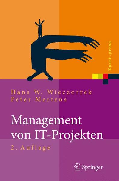 Management von IT-Projekten Von der Planung zur Realisierung - Wieczorrek, Hans W. und Peter Mertens