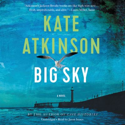 Big Sky (The Jackson Brodie, Band 5) - Atkinson, Kate und Jason Isaacs