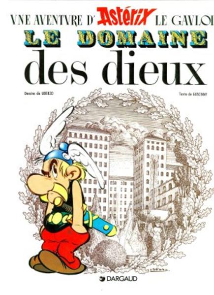 Astérix / Le Domaine Des Dieux - Goscinny, René und Albert Uderzo