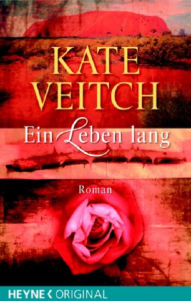 Ein Leben lang Roman - Veitch, Kate und lüra - Klemt & Mues GbR