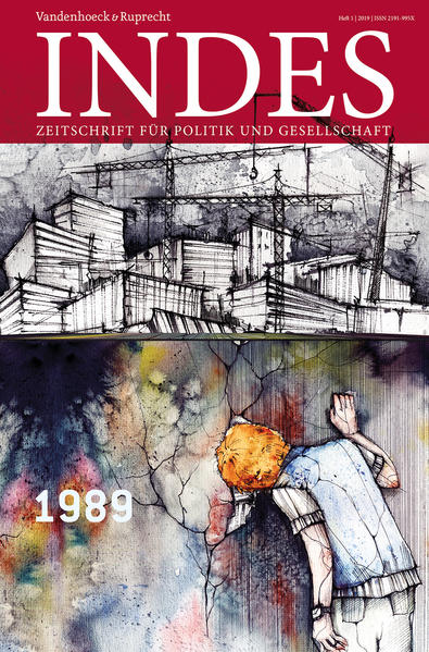 1989 Indes. Zeitschrift für Politik und Gesellschaft 2019, Heft 01 - Schmidt-Glintzer, Helwig, Christoph Kleßmann  und Clemens Villinger