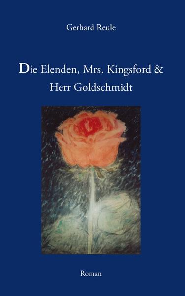Die Elenden, Mrs. Kingsford und Herr Goldschmidt - Reule, Gerhard