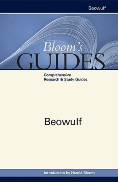 Beowulf (Bloom`s Guides) - Bloom, Harold