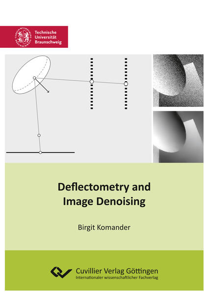 Deflectometry and Image Denoising - Komander, Birgit