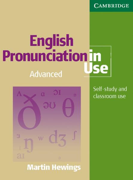English Pronunciation in Use Advanced. Book with answers - Hewings, Martin