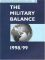 The Military Balance 1998/99  98 - London International Institute for Strategic Studies