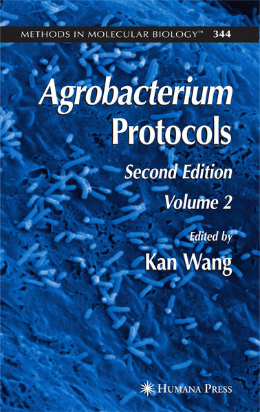 Agrobacterium Protocols Volume II - Wang, Kan